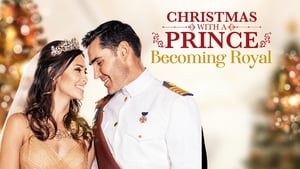 Christmas with a Prince: Becoming Royal háttérkép