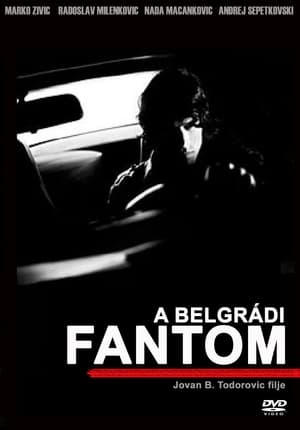 A belgrádi Fantom