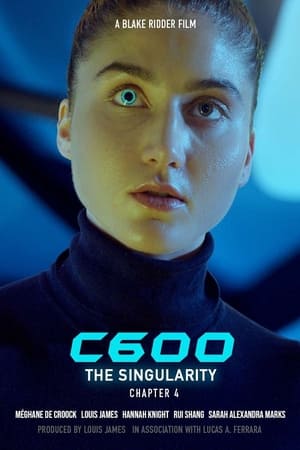 C600: The Singularity