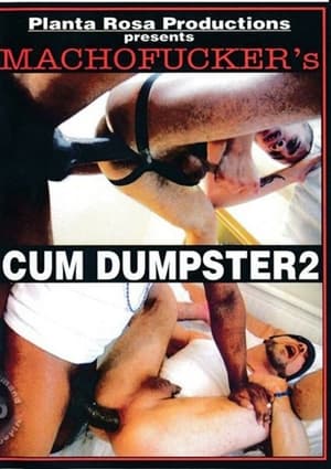 Cum Dumpster 2 poszter