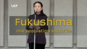 Fukushima, une population sacrifiée háttérkép