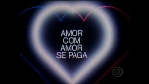 Amor com Amor Se Paga kép