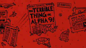 The Terrible Thing of Alpha 9! háttérkép