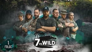 7 vs. Wild 2. évad Ep.1 1. epizód