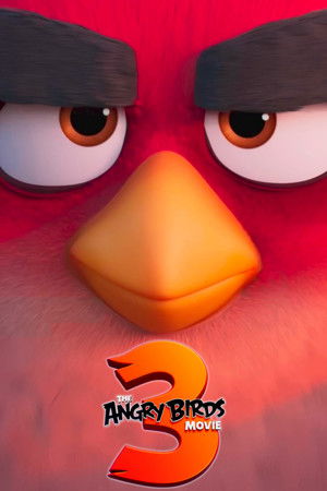 The Angry Birds Movie 3 poszter