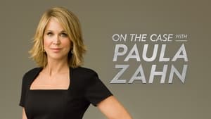 On the Case with Paula Zahn kép