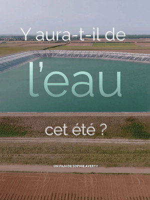 Y aura-t-il de l’eau cet été ? poszter