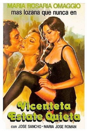 Visanteta, estáte quieta poszter