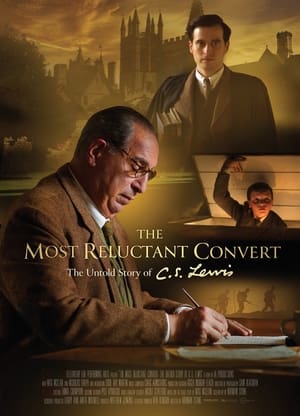 The Most Reluctant Convert: The Untold Story of C.S. Lewis poszter