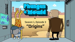 Phungus & Mowld 1. évad Ep.3 3. epizód