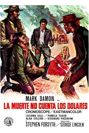 La morte non conta i dollari poszter