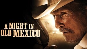 A Night in Old Mexico háttérkép