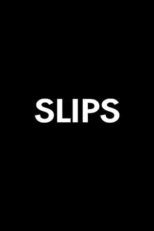 Slips