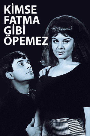 Kimse Fatma Gibi Öpemez poszter