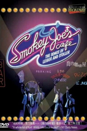 Smokey Joe's Cafe: The Songs of Leiber and Stoller poszter