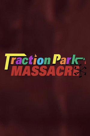 Traction Park Massacre poszter
