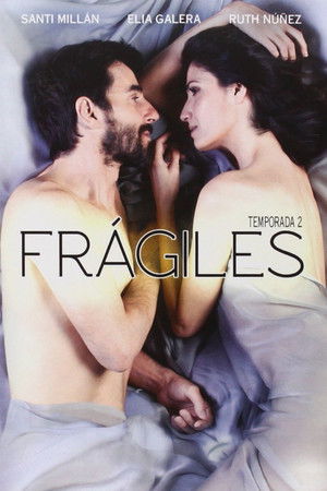 Frágiles