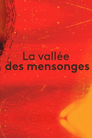 La vallée des mensonges poszter