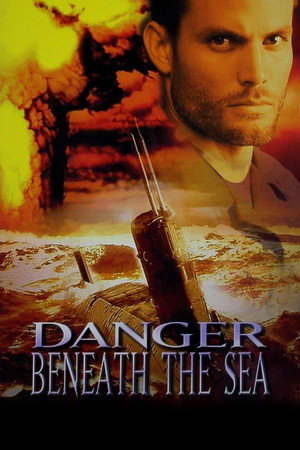 Danger Beneath the Sea poszter