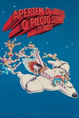 Airplane 2. - A folytatás poszter