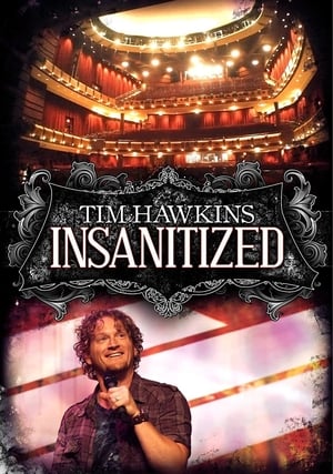 Tim Hawkins: Insanitized poszter