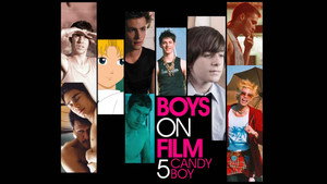 Boys On Film 5: Candy Boy háttérkép