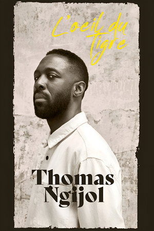 Thomas Ngijol : L'Œil du tigre poszter