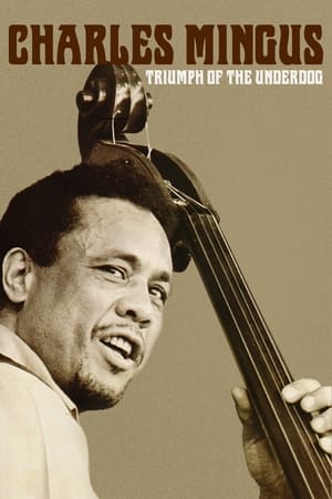 Charles Mingus: Triumph of the Underdog poszter