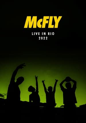 McFly Live in Rio 2022 poszter