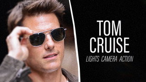 Tom Cruise: Lights, Camera, Action háttérkép