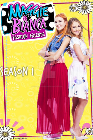 Maggie & Bianca Fashion Friends