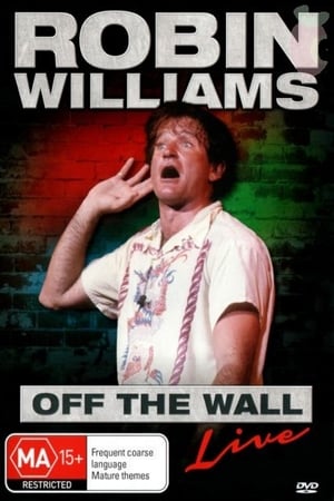 Robin Williams: Off the Wall poszter