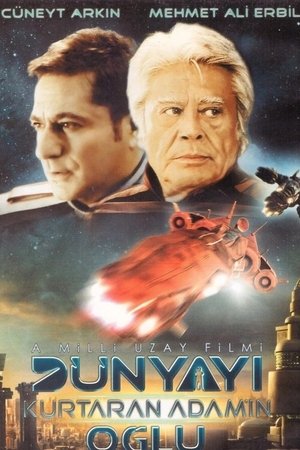 Dünyayı Kurtaran Adamın Oğlu poszter