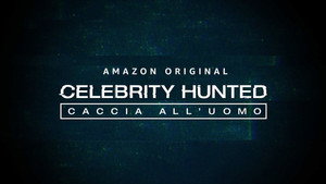 Celebrity Hunted: Caccia all'uomo Speciális epizódok Ep.1 1. epizód