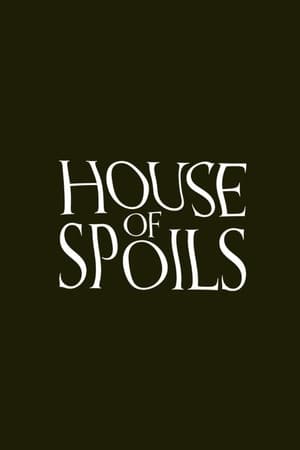 House of Spoils poszter