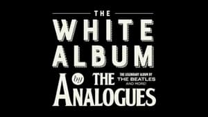 The Analogues- The White Album Live háttérkép