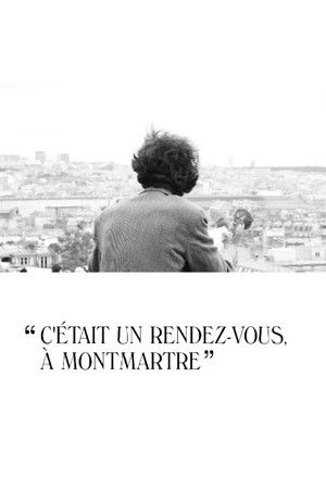 C'était un rendez-vous, à Montmartre poszter