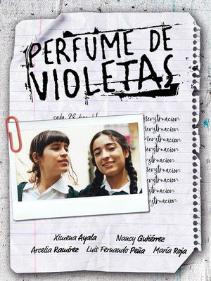Nadie te oye: perfume de violetas poszter
