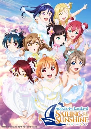 Aqours 4th LoveLive! ~Sailing to the Sunshine~ poszter