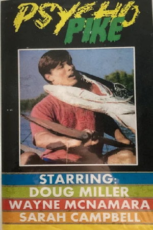 Psycho Pike poszter