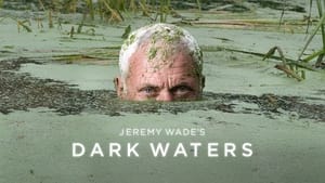 Jeremy Wade's Dark Waters kép