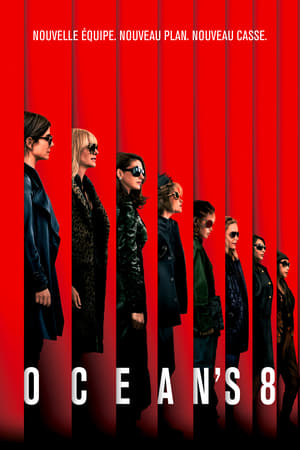 Ocean's 8 - Az évszázad átverése poszter