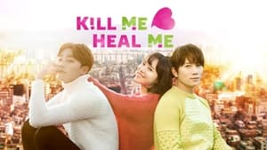 Kill Me, Heal Me kép