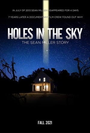 Holes in the Sky: The Sean Miller Story poszter