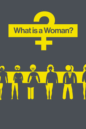 What Is a Woman? poszter