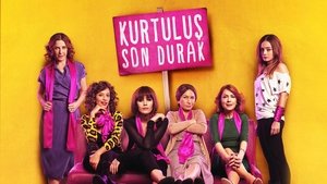 Kurtuluş Son Durak háttérkép