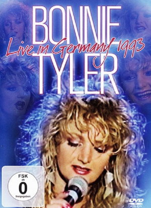 Bonnie Tyler: Live in Germany 1993 poszter