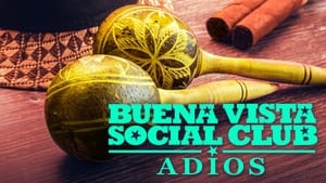 Buena Vista Social Club: Adios háttérkép