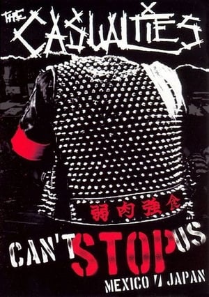 The Casualties: Can't Stop Us