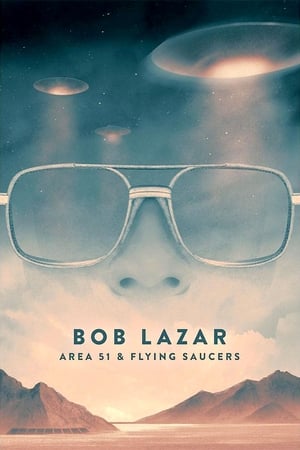 Bob Lazar: Ufók az 51-es körzetben